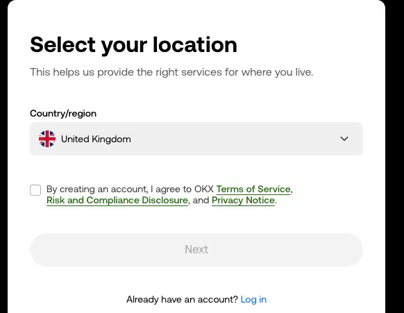 OKX sign-up card titled Select your location, with a Country/region dropdown, a checkbox agreeing to the Terms of Service, Risk and Compliance Disclosure and Privacy Notice, and a greyed-out Next button